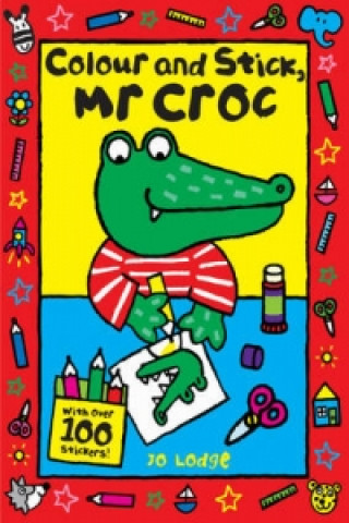 Mr Croc: Colour and Stick, Mr Croc