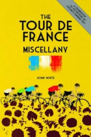 Tour de France Miscellany