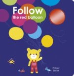 Follow The Red Balloon