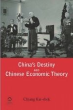 China's Destiny and Chinese Economic Theory