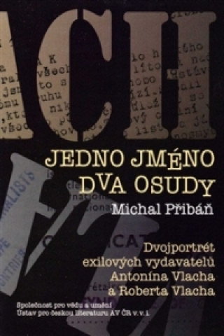 Jedno jméno, dva osudy