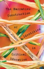 Narrative Construction of Identities in Critical Education