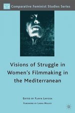 Visions of Struggle in Women's Filmmaking in the Mediterranean