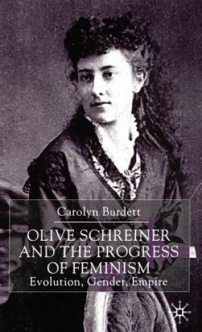 Olive Schreiner and the Progress of Feminism