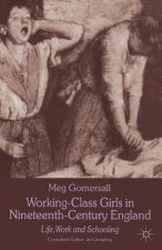 Working-Class Girls in Nineteenth-Century England