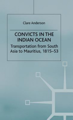 Convicts in the Indian Ocean