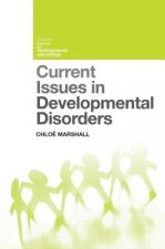 Current Issues in Developmental Disorders