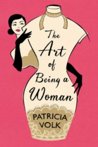 Art of Being a Woman