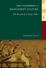 Tao Yuanming and Manuscript Culture