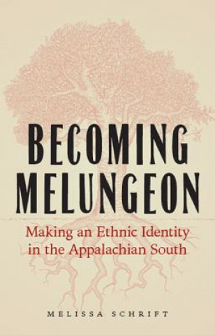 Becoming Melungeon