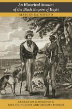 Historical Account of the Black Empire of Hayti