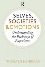 Selves, Societies, and Emotions