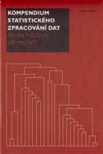 KOMPENDIUM STATISTICKÉHO ZPRACOVÁNÍ DAT