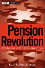 Pension Revolution - A Solution to the Pensions Crisis