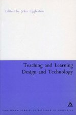 Teaching and Learning Design and Technology