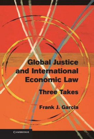 Global Justice and International Economic Law
