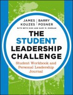 Student Leadership Challenge - Student Workbook and Personal Leadership Journal