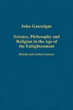 Science, Philosophy and Religion in the Age of the Enlightenment