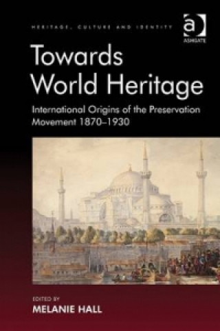 Towards World Heritage