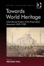 Towards World Heritage