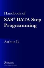 Handbook of SAS (R) DATA Step Programming