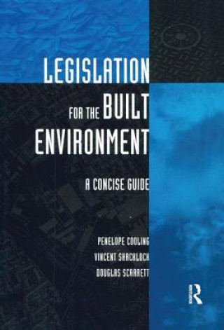Legislation for the Built Environment