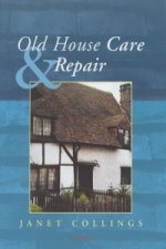 Old House Care and Repair