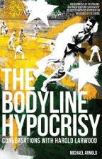 Bodyline Hypocrisy