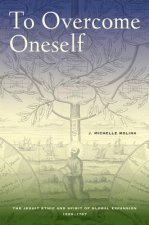 To Overcome Oneself