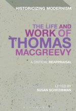 Life and Work of Thomas MacGreevy