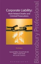 Corporate Liability: Work Related Deaths and Criminal Prosecutions