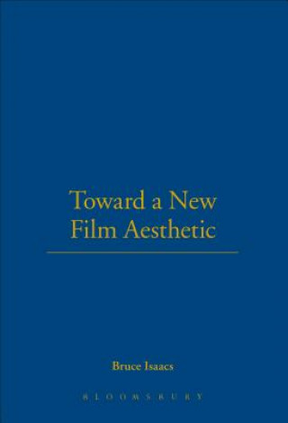 Toward a New Film Aesthetic