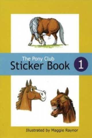 Pony Club Sticker Book: No. 1