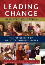 Leading Change in Gifted Education
