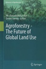 Agroforestry - The Future of Global Land Use