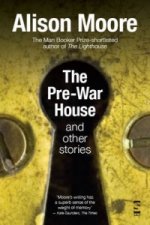 Pre-War House and Other Stories