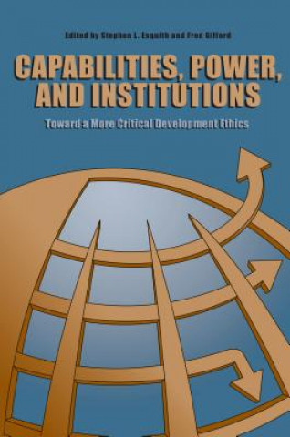 Capabilities, Power, and Institutions