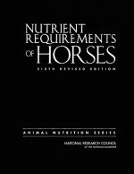 Nutrient Requirements of Horses