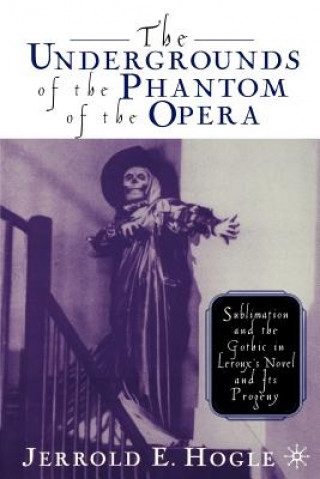 Undergrounds of the Phantom of the Opera