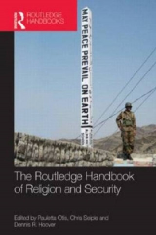 Routledge Handbook of Religion and Security