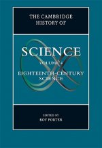 Cambridge History of Science: Volume 4, Eighteenth-Century Science