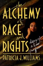 Alchemy of Race and Rights