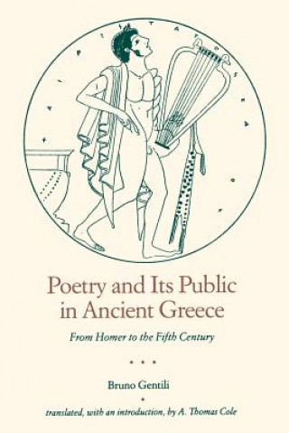Poetry and Its Public in Ancient Greece