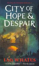 City of Hope & Despair