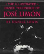 Illustrated Dance Technique of Jose Limon