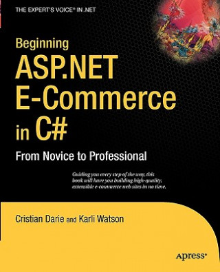 Beginning ASP.NET E-Commerce in C#