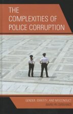 Complexities of Police Corruption