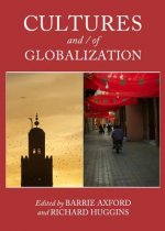 Cultures and / of Globalization