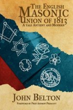 English Masonic Union of 1813