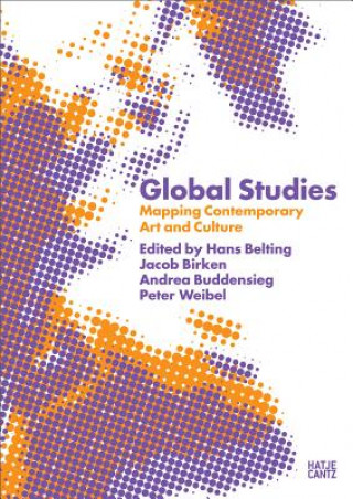 Global StudiesMapping Contemporary Art and Culture